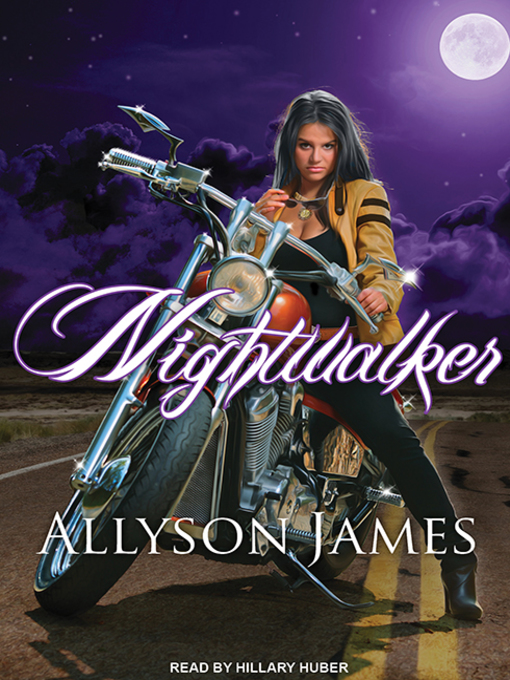 Title details for Nightwalker by Allyson James - Available